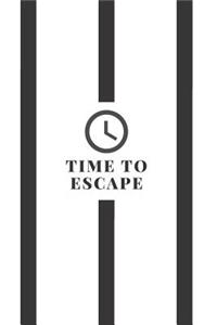 Time to Escape