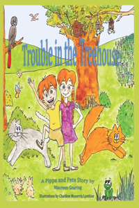 Trouble in the Treehouse