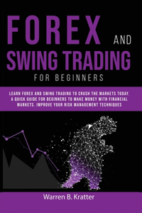 Forex and Swing Trading for Beginners