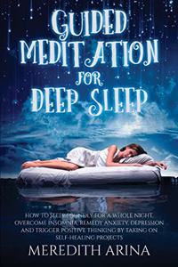 Guided Meditation for Deep Sleep