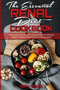 The Essential Renal Diet Cookbook