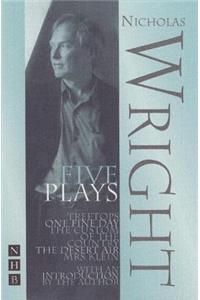 Nichol Wright: Five Plays