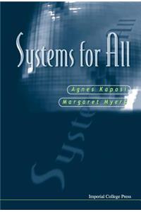 Systems for All