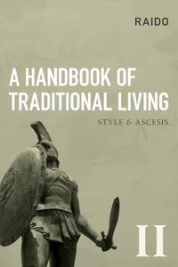 A Handbook of Traditional Living