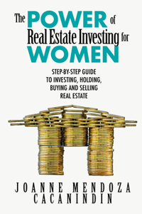 Power of Real Estate Investing for Women