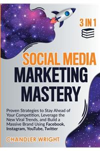 Social Media Marketing Mastery