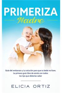 Madre primeriza
