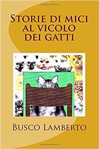 Storie di mici al vicolo dei gatti