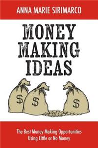 Money Making Ideas