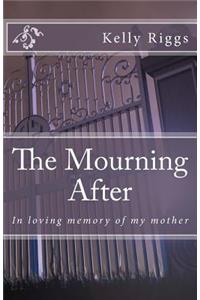 Mourning After