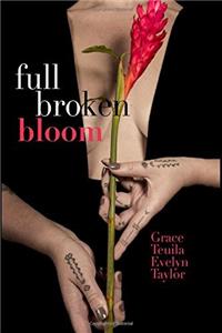Full Broken Bloom (Full Color)