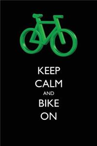 Keep Calm and Bike On