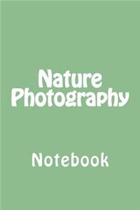 Nature Photography