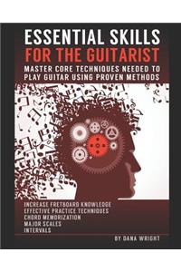 Essential Skills for the Guitarist