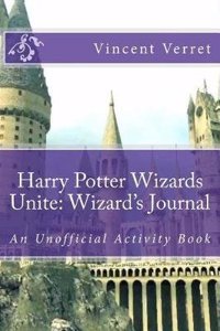 Harry Potter Wizards Unite: Wizard's Journal: An Unofficial Activity Book