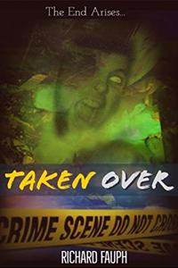 Taken Over