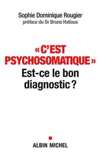 C'Est Psychosomatique