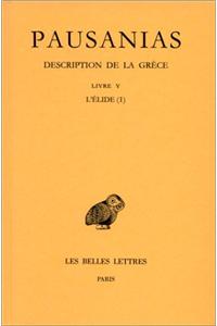 Pausanias, Description de la Grece