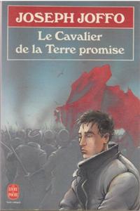 Le Cavalier De La Terre Promise
