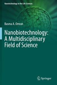 Nanobiotechnology: A Multidisciplinary Field of Science