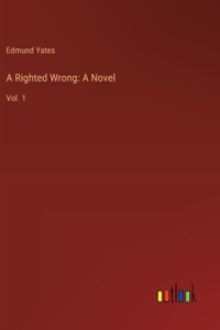A Righted Wrong