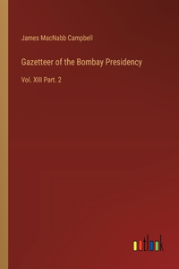 Gazetteer of the Bombay Presidency