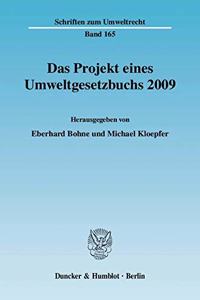 Das Projekt Eines Umweltgesetzbuchs 2009