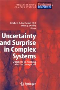 Uncertainty and Surprise in Complex Systems