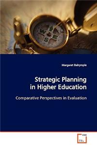 Strategic Planning in Higher Education