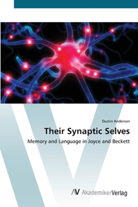 Their Synaptic Selves