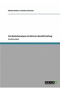 Die Bedarfsanalyse im Rahmen des B2C-Selling