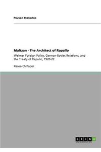 Maltzan - The Architect of Rapallo