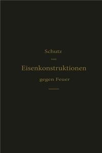 Schutz Von Eisenkonstruktionen Gegen Feuer