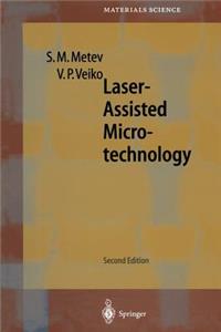 Laser-Assisted Microtechnology