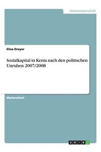 Sozialkapital in Kenia nach den politischen Unruhen 2007/2008