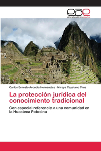 protección jurídica del conocimiento tradicional