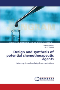 Design and synthesis of potential chemotherapeutic agents