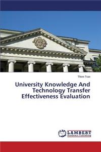 University Knowledge And Technology Transfer Effectiveness Evaluation