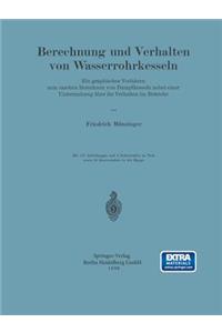 Berechnung und Verhalten von Wasserrohrkesseln