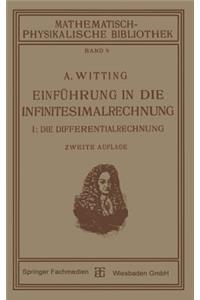 Einführung in Die Infinitesimalrechnung: I: Die Differentialrechnung