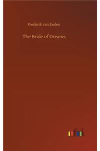 Bride of Dreams