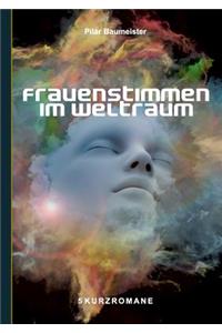 Frauenstimmen im Weltraum