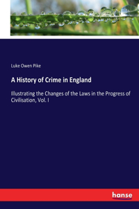 History of Crime in England