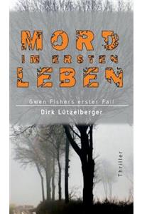 Mord im ersten Leben