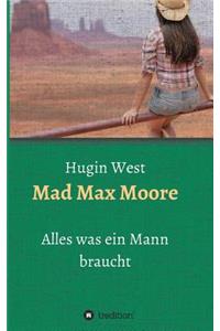 Mad Max Moore