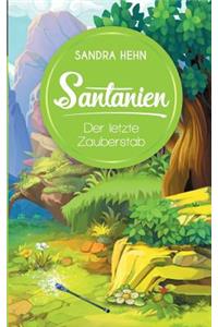 Santanien - Der letzte Zauberstab