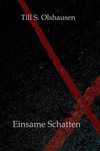 Einsame Schatten
