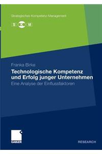 Technologische Kompetenz und Erfolg junger Unternehmen