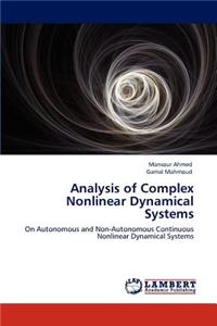 Analysis of Complex Nonlinear Dynamical Systems