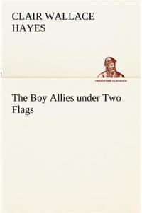 Boy Allies under Two Flags
